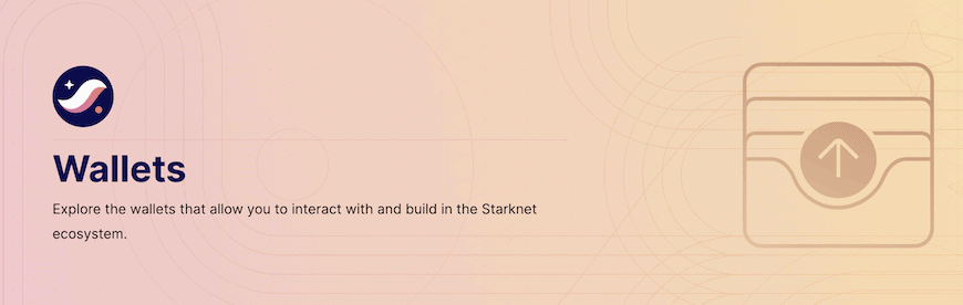 StarkNet Wallets